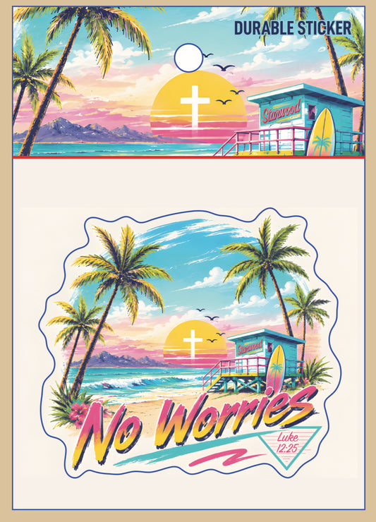 No Worries Stickers - Luke 12:25 ( 5 pack )